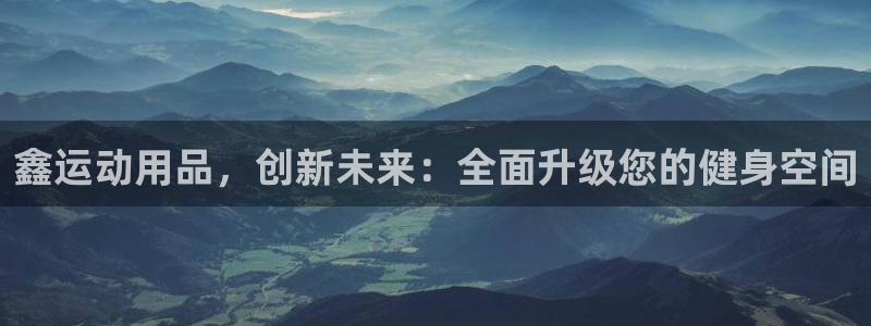 凯捷体育娱乐下载